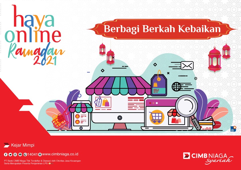 Tingkatkan Produktivitas UKM, CIMB Niaga Syariah Hadirkan Haya Online Ramadan 2021