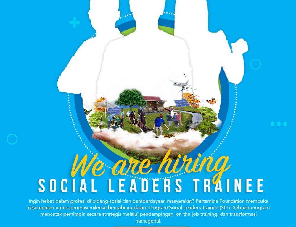 Pertamina Foundation Ajak Milenial Gabung Social Leaders Trainee